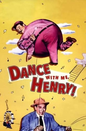 Dance with Me, Henry (1956)