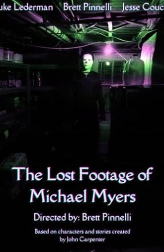 The Lost Footage of Michael Myers (2022)