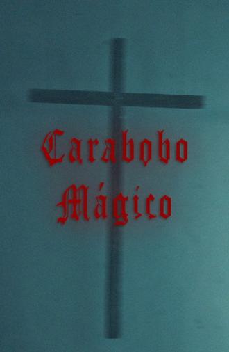 Magic Carabobo (2025)