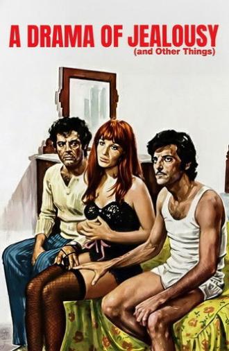 A Drama of Jealousy (and other things) (1970)