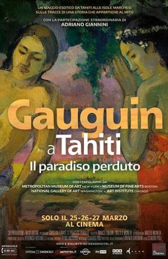 Gauguin a Tahiti - Il Paradiso Perduto (2019)