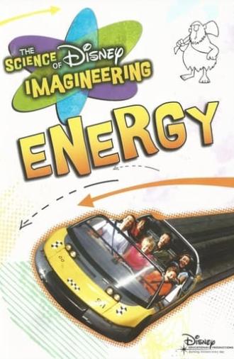 The Science of Disney Imagineering: Energy Classroom Edition (2009)