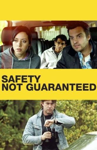 Safety Not Guaranteed (2012)