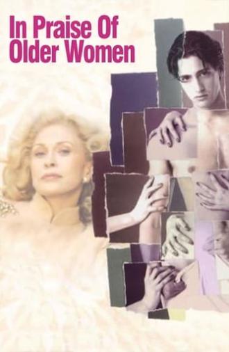 In Praise of Older Women (1997)