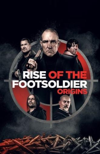 Rise of the Footsoldier: Origins (2021)