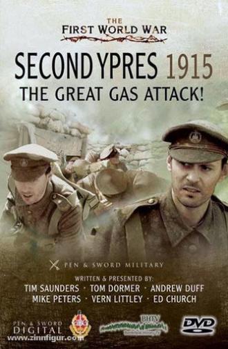 Second Ypres 1915: The Great Gas Attack (2015)