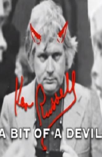 Ken Russell: A Bit of a Devil (2012)