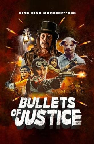 Bullets of Justice (2020)