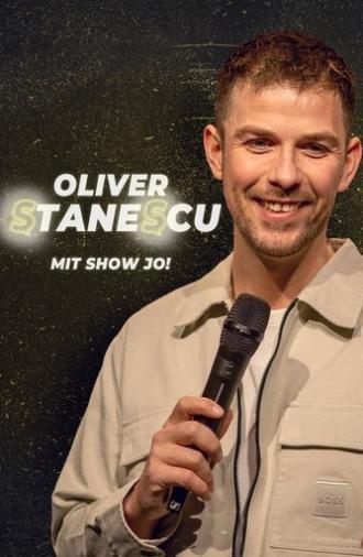 Oliver Stanescu: Mit Show Jo! (2025)