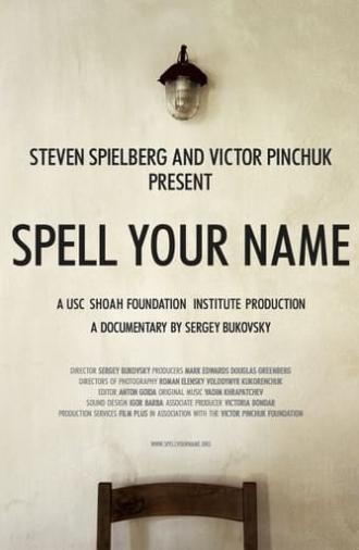 Spell Your Name (2006)