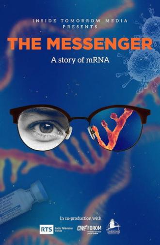 The Messenger: A Story of mRNA (2023)