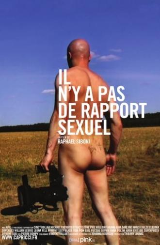 There Is No Sexual Rapport (2011)