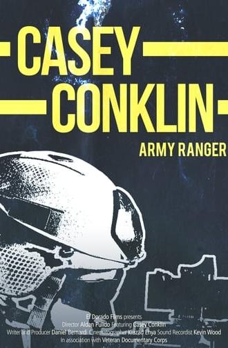 Casey Conklin: Ranger Battalion (2013)