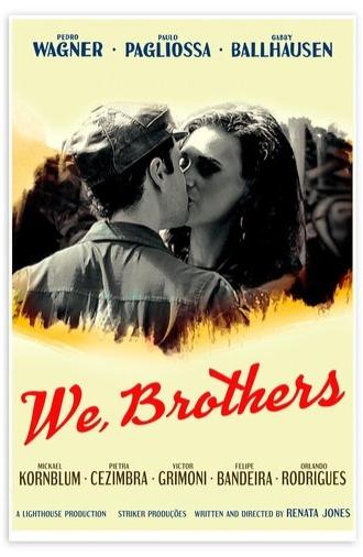 We, Brothers (2025)