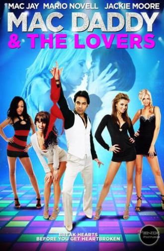 Mac Daddy & the Lovers (2015)