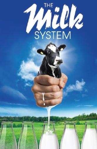 The Milk System (2017)