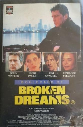 Boulevard of Broken Dreams (1988)