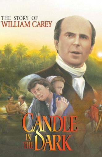 Candle in the Dark: The Story of William Carey (1998)