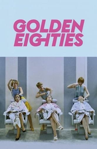 Golden Eighties (1986)