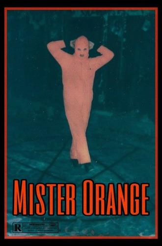 Mister Orange (2025)