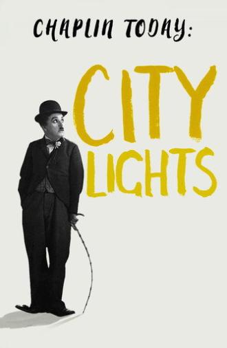 Chaplin Today: City Lights (2003)