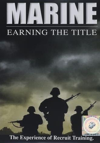 Marine: Earning the Title (1999)