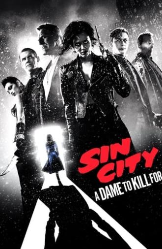 Sin City: A Dame to Kill For (2014)