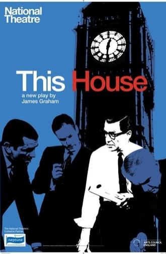 National Theatre Live: This House (2013)
