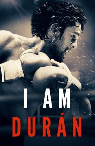 I Am Durán (2019)