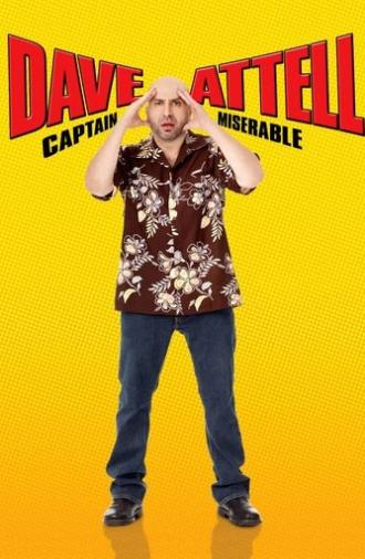 Dave Attell: Captain Miserable (2007)