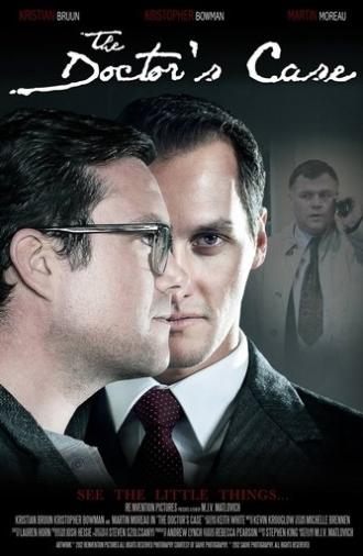 The Doctor’s Case (2013)