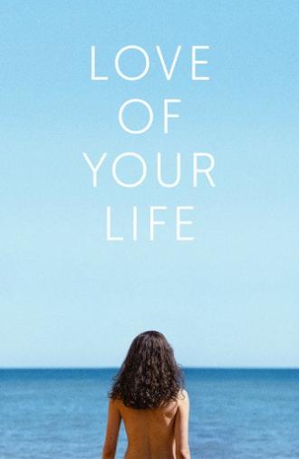Love of Your Life (2026)