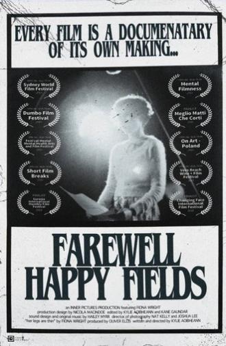 Farewell Happy Fields (2017)