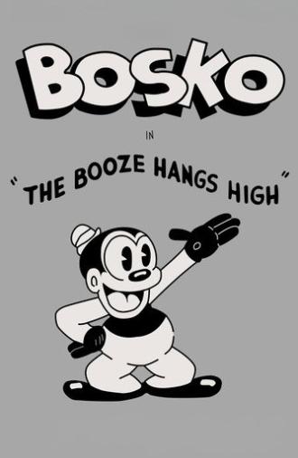 The Booze Hangs High (1930)
