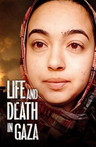 Life and Death in Gaza (2024)