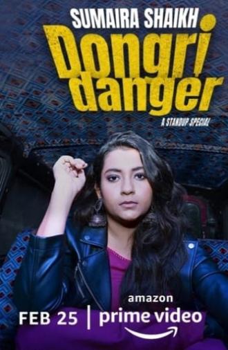 Sumaira Shaikh: Dongri Danger (2022)