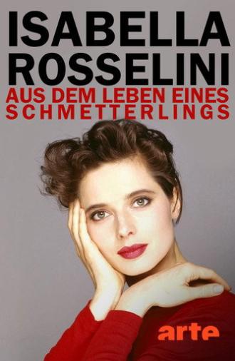 Isabella Rossellini - Aus dem Leben eines Schmetterlings (2010)