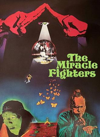 The Miracle Fighters (1982)