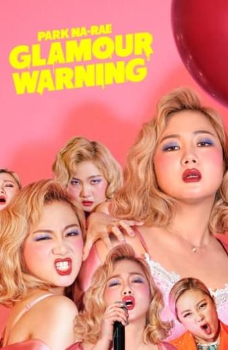 Park Na-rae: Glamour Warning (2019)