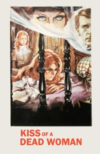 Kiss of a Dead Woman (1974)