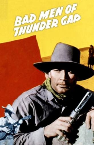 Bad Men of Thunder Gap (1943)