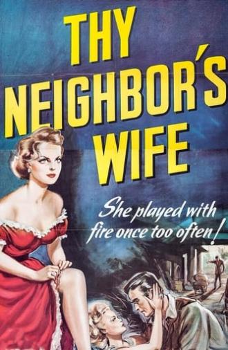 Thy Neighbor's Wife (1953)