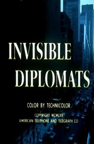 Invisible Diplomats (1965)