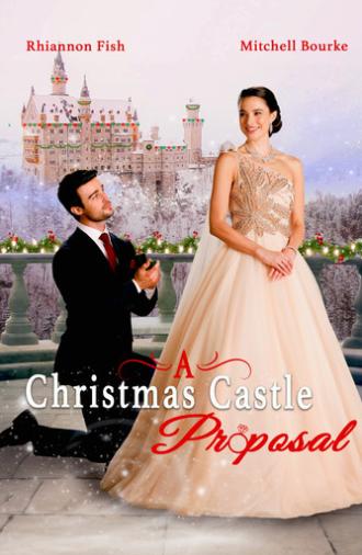 A Christmas Castle Proposal: A Royal in Paradise II (2024)