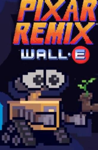 Pixar Remix: WALL·E in 16-Bit (2020)