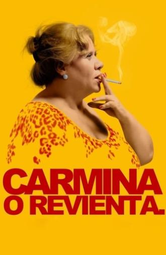 Carmina or Blow Up (2012)