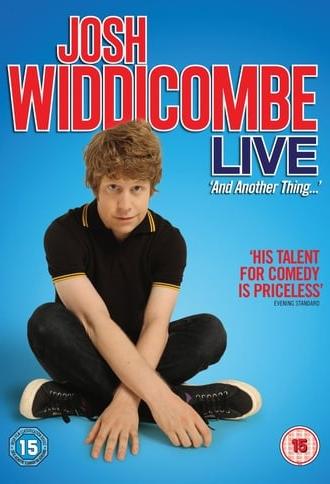 Josh Widdicombe Live: And Another Thing (2013)