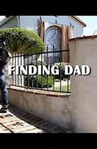 Finding dad (2012)