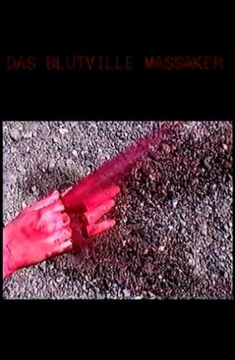 The Bloodville Massacre (2021)