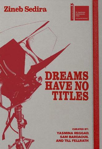 Dreams have no titles (2022)